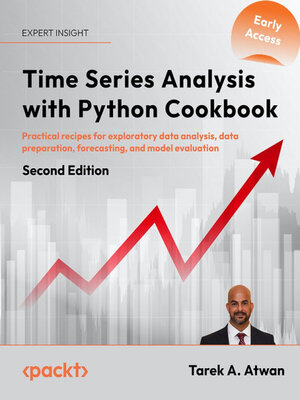cover image of Time Series Analysis with Python Cookbook